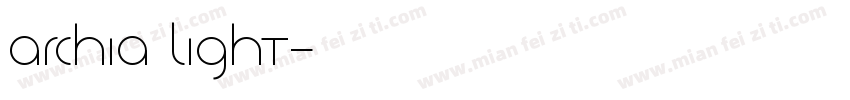 Archia Light字体转换